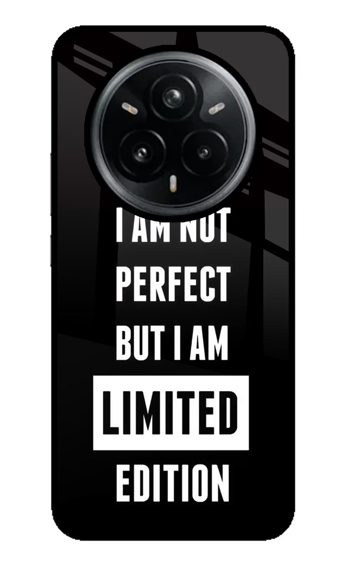 I Am Not Perfect But I Am Limited Edition Realme 14 Pro Plus 5G Glass Case