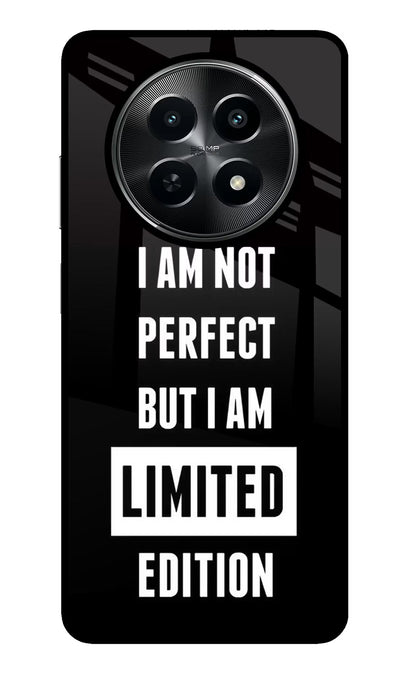 I Am Not Perfect But I Am Limited Edition Realme C65 5G Back Cover