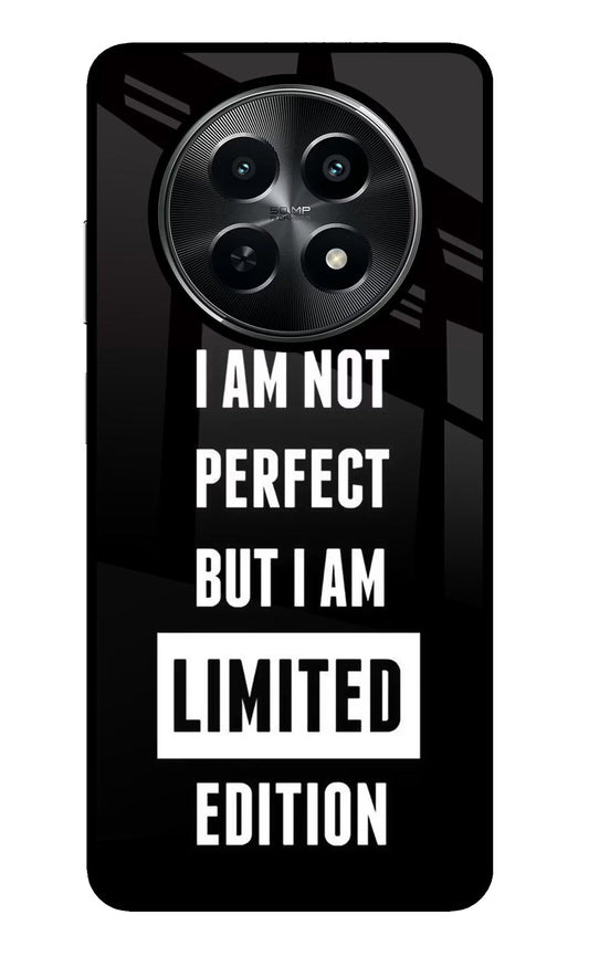 I Am Not Perfect But I Am Limited Edition Realme C65 5G Back Cover