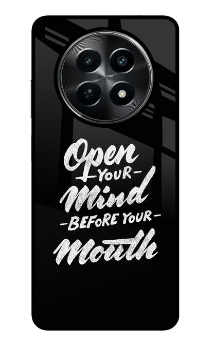 Open Your Mind Before Your Mouth Realme C65 5G Back Cover
