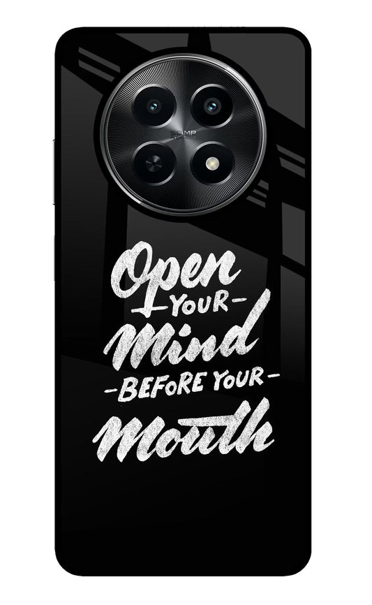 Open Your Mind Before Your Mouth Realme C65 5G Back Cover