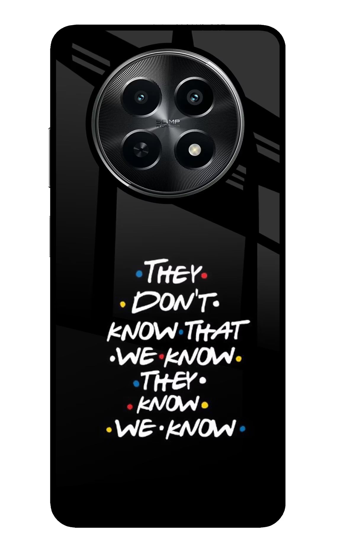FRIENDS Dialogue Realme C65 5G Glass Case