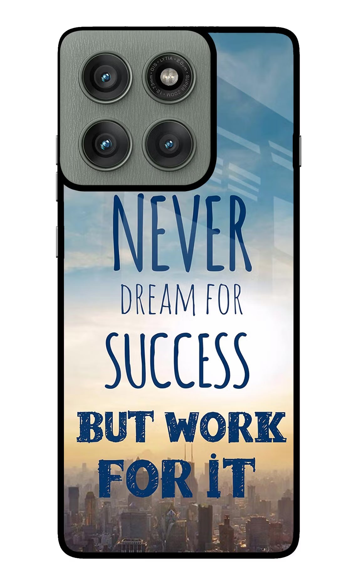 Never Dream For Success But Work For It Moto Edge 60 Pro Glass Case