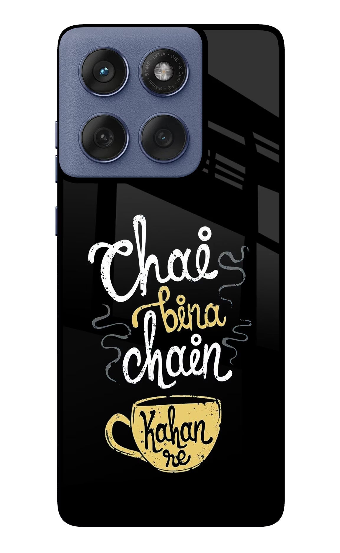 Chai Bina Chain Kaha Re Moto Edge 60 Fusion Back Cover