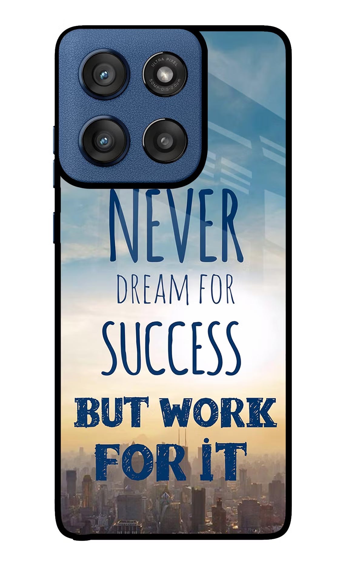 Never Dream For Success But Work For It Moto Edge 60 Stylus Back Cover
