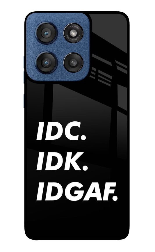Idc Idk Idgaf Moto Edge 60 Stylus Back Cover
