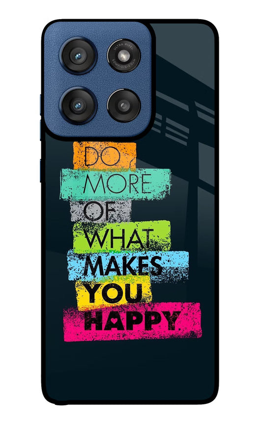 Do More Of What Makes You Happy Moto Edge 60 Stylus Back Cover