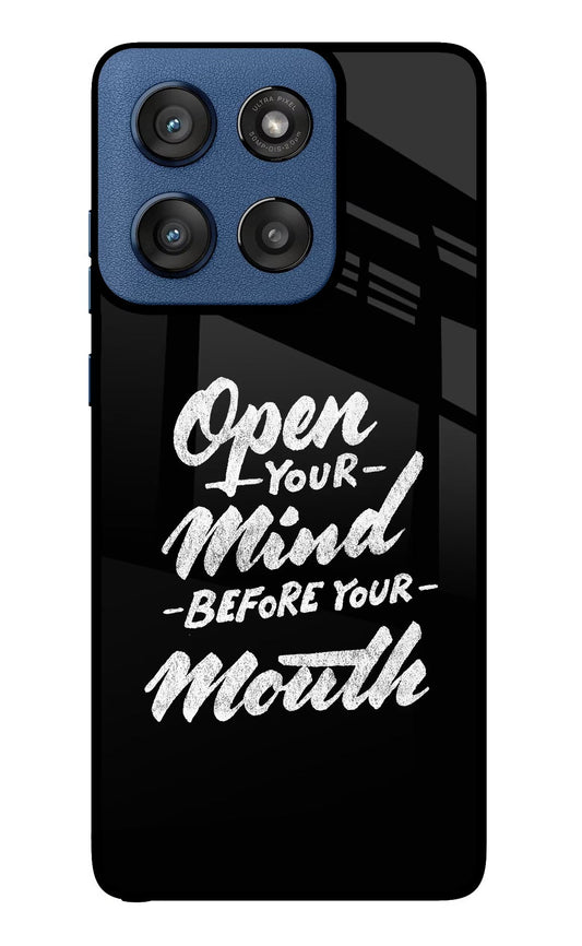 Open Your Mind Before Your Mouth Moto Edge 60 Stylus Back Cover
