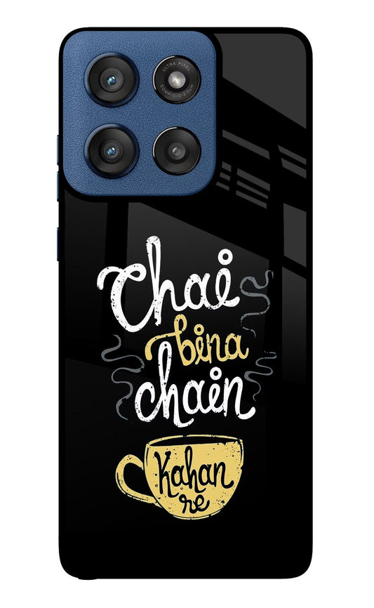 Chai Bina Chain Kaha Re Moto Edge 60 Stylus Back Cover