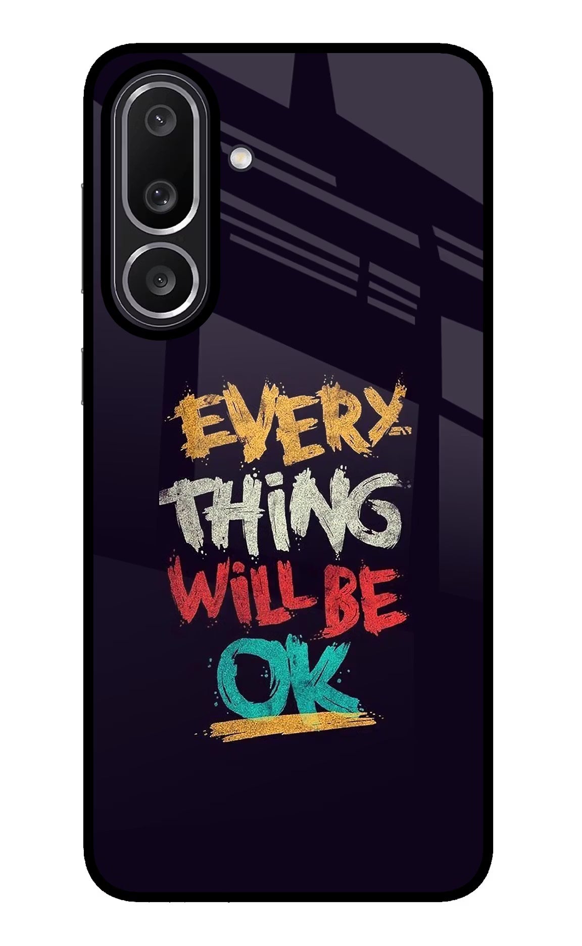 Everything Will Be Ok Samsung M56 5G Back Cover