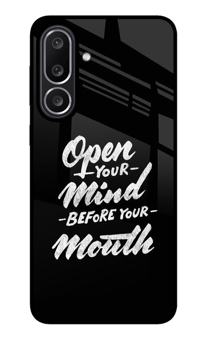 Open Your Mind Before Your Mouth Samsung M56 5G Back Cover