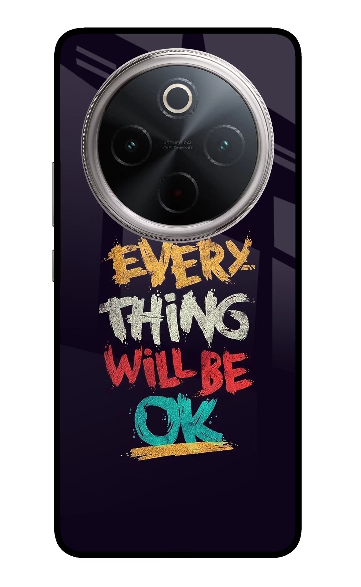 Everything Will Be Ok Vivo T4 5G Glass Case