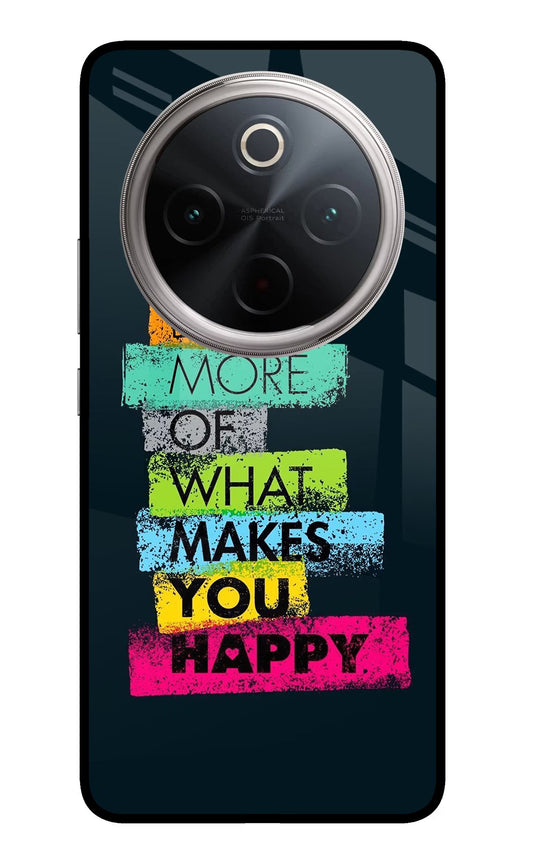 Do More Of What Makes You Happy Vivo T4 5G Back Cover