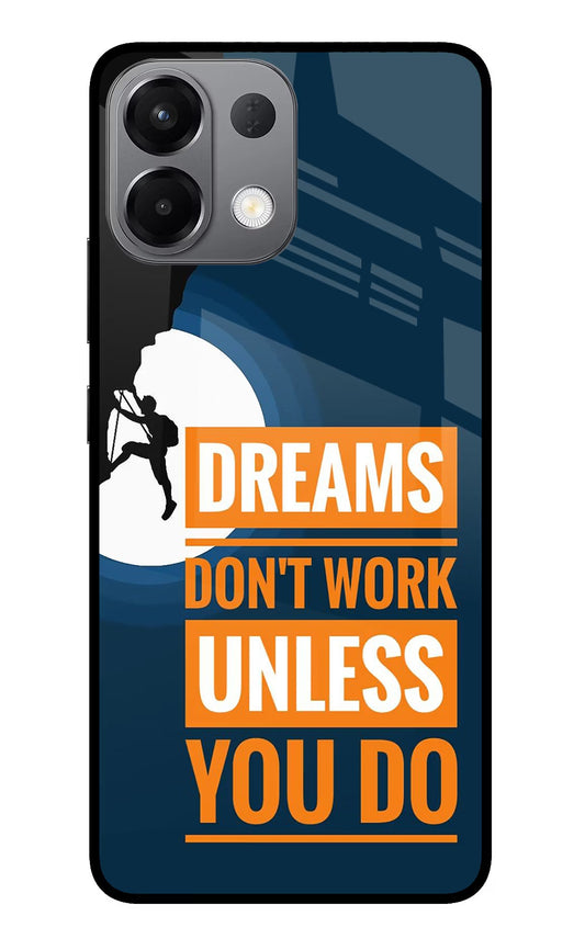 Dreams Don’T Work Unless You Do Oppo K13 5G Back Cover