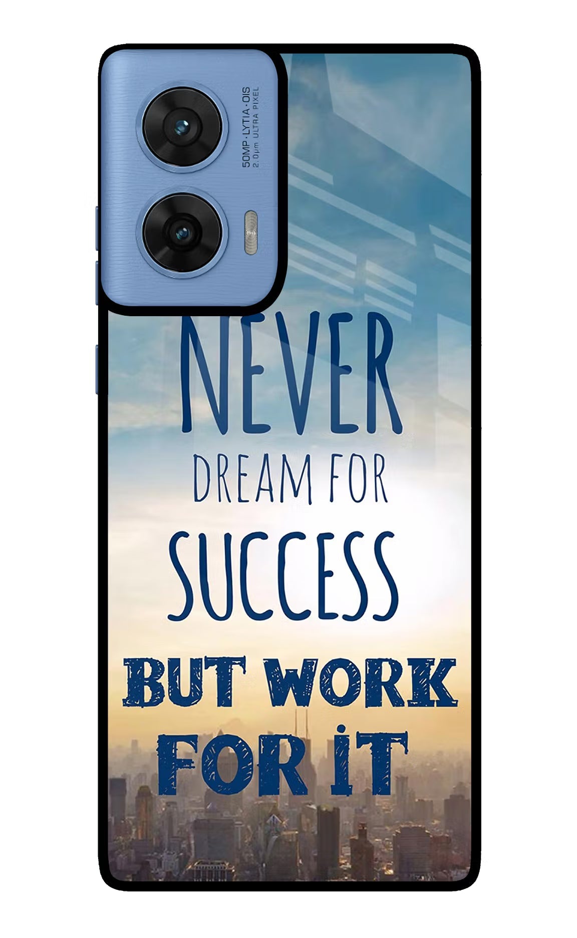 Never Dream For Success But Work For It Moto G96 5G Back Cover
