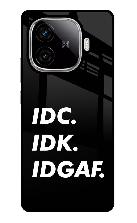 Idc Idk Idgaf iQOO Neo 10R 5G Glass Case