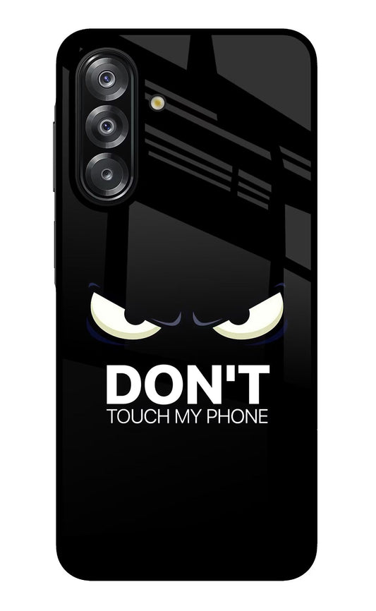 Don'T Touch My Phone Samsung A26 Back Cover