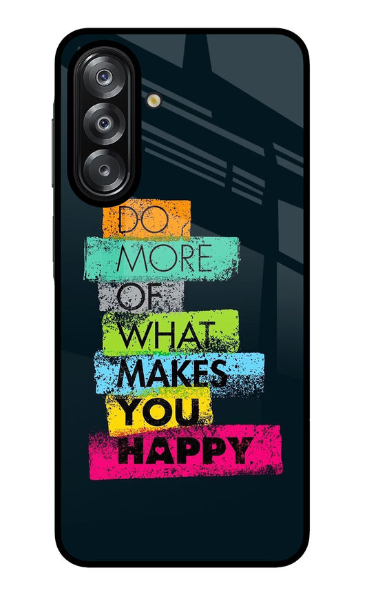 Do More Of What Makes You Happy Samsung A26 Back Cover
