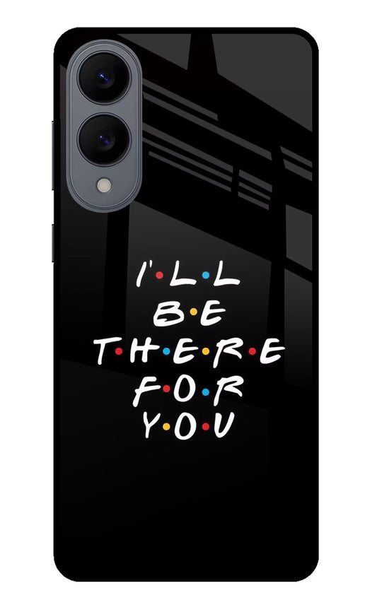 I'll Be There For You Samsung S25 Edge Back Cover