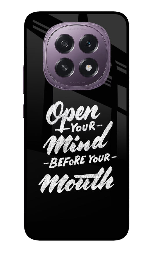 Open Your Mind Before Your Mouth Oppo F29 5G Back Cover