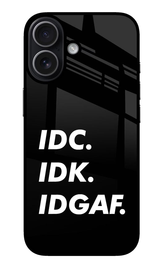 Idc Idk Idgaf iPhone 17 Back Cover