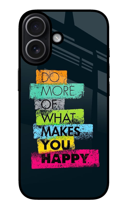 Do More Of What Makes You Happy iPhone 17 Back Cover