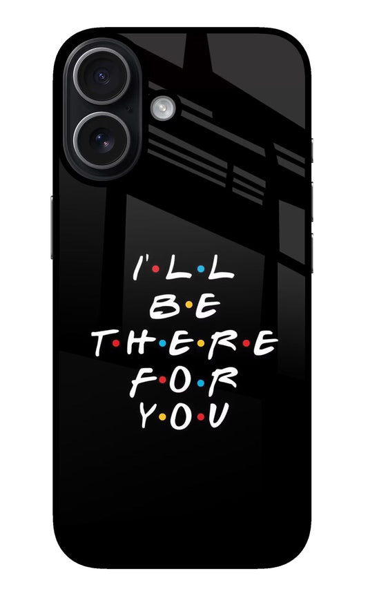 I'll Be There For You iPhone 17 Back Cover
