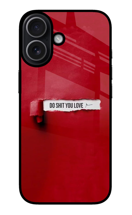 Do Shit You Love iPhone 17 Back Cover