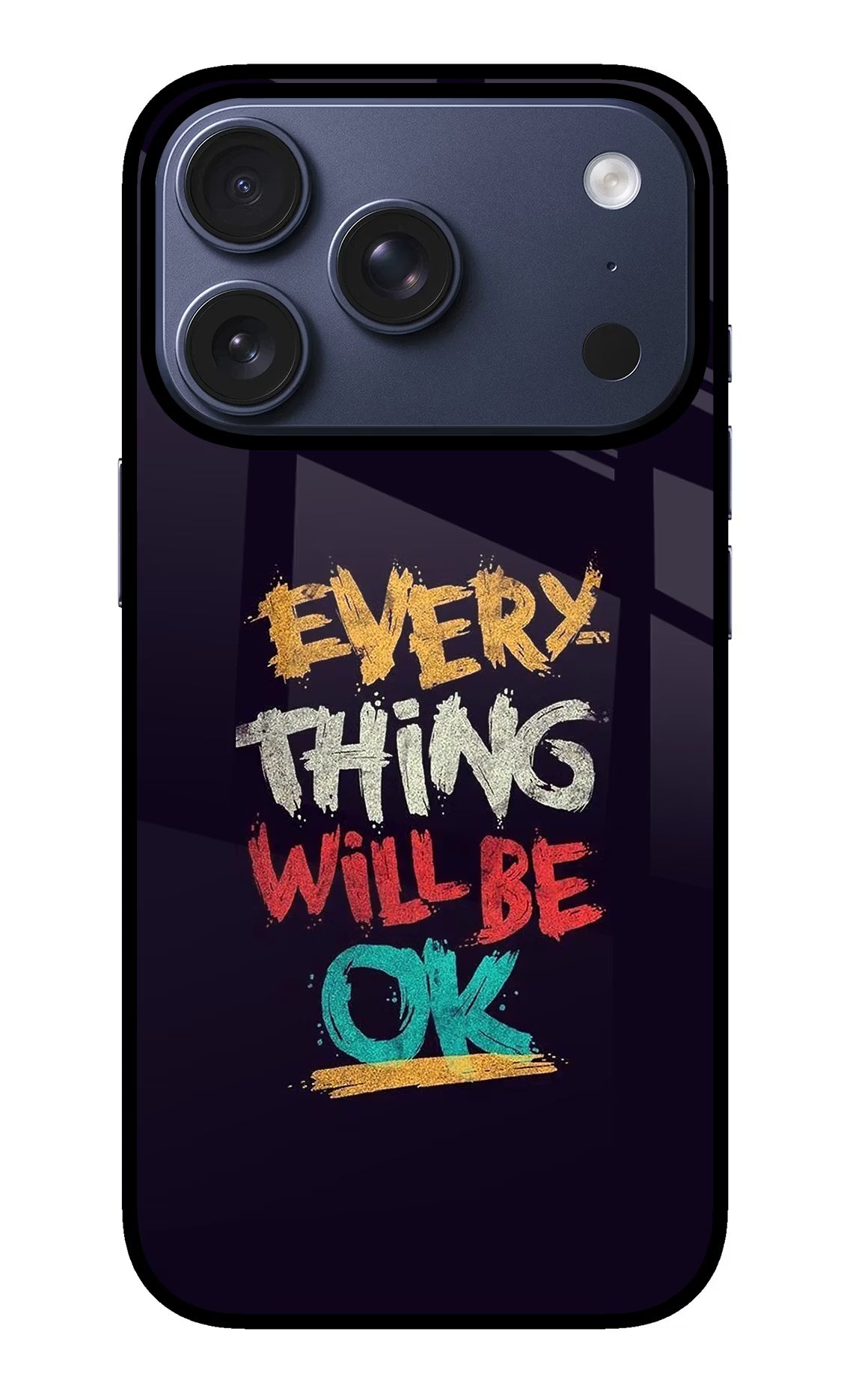 Everything Will Be Ok iPhone 17 Pro Back Cover