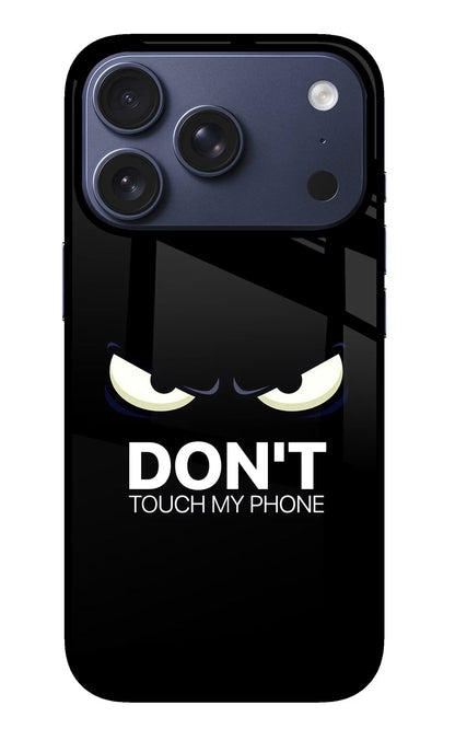 Don'T Touch My Phone iPhone 17 Pro Back Cover