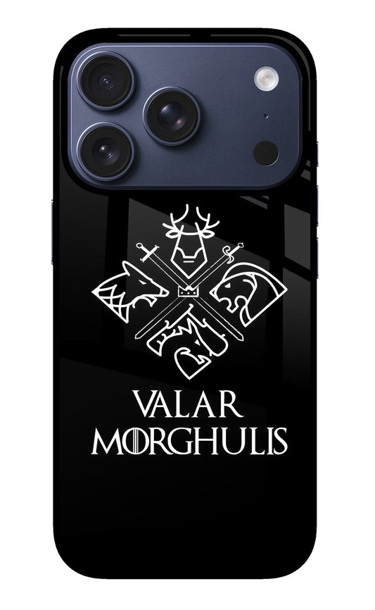Valar Morghulis | Game Of Thrones iPhone 17 Pro Back Cover