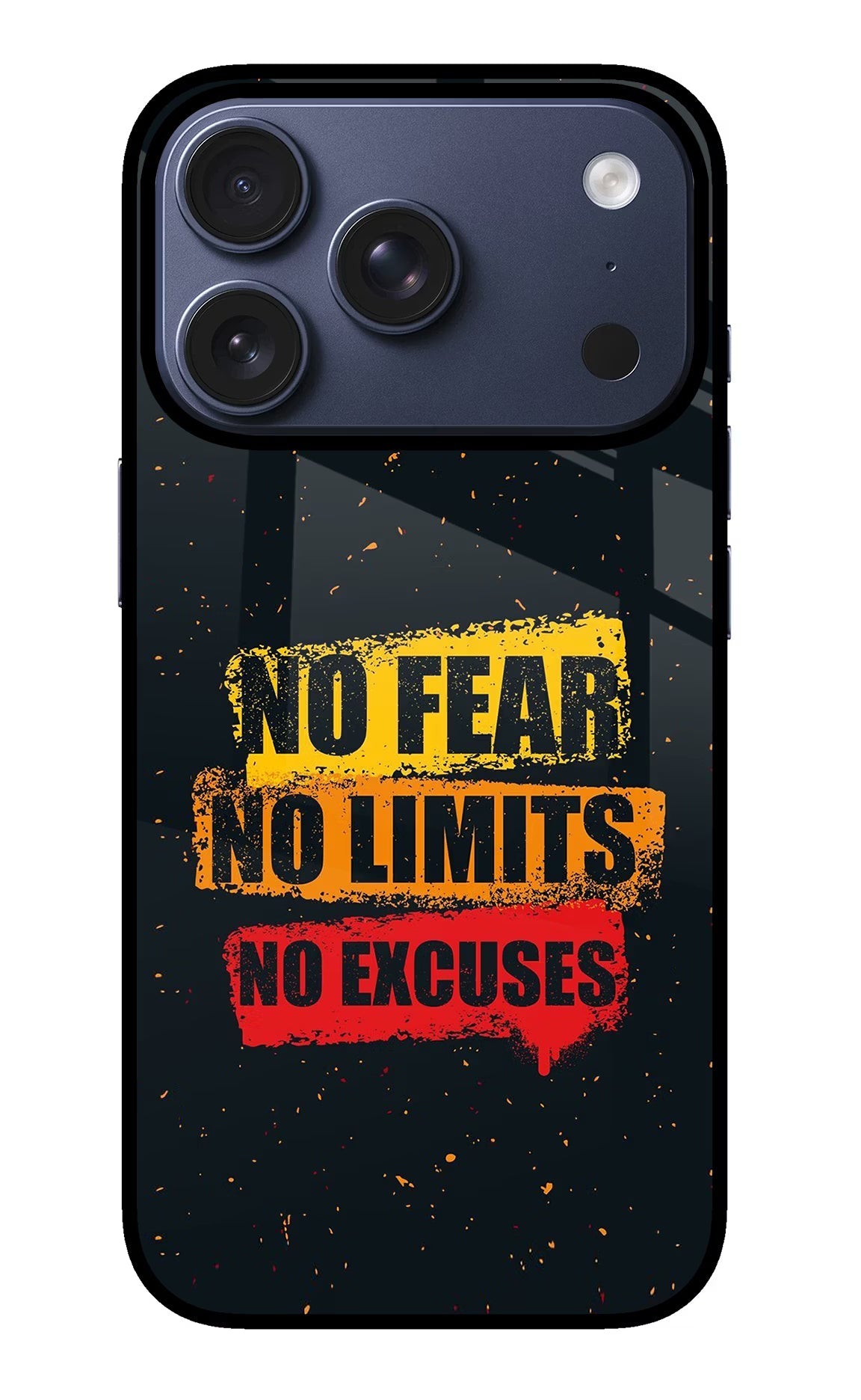 No Fear No Limits No Excuse iPhone 17 Pro Back Cover
