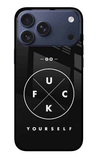Go Fuck Yourself iPhone 17 Pro Max Back Cover