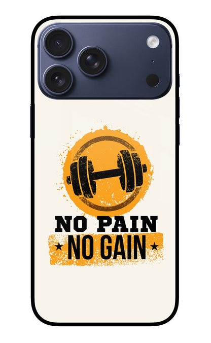No Pain No Gain iPhone 17 Pro Max Back Cover