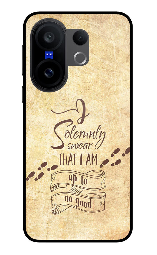 I Solemnly swear that i up to no good Vivo X200 FE Back Cover