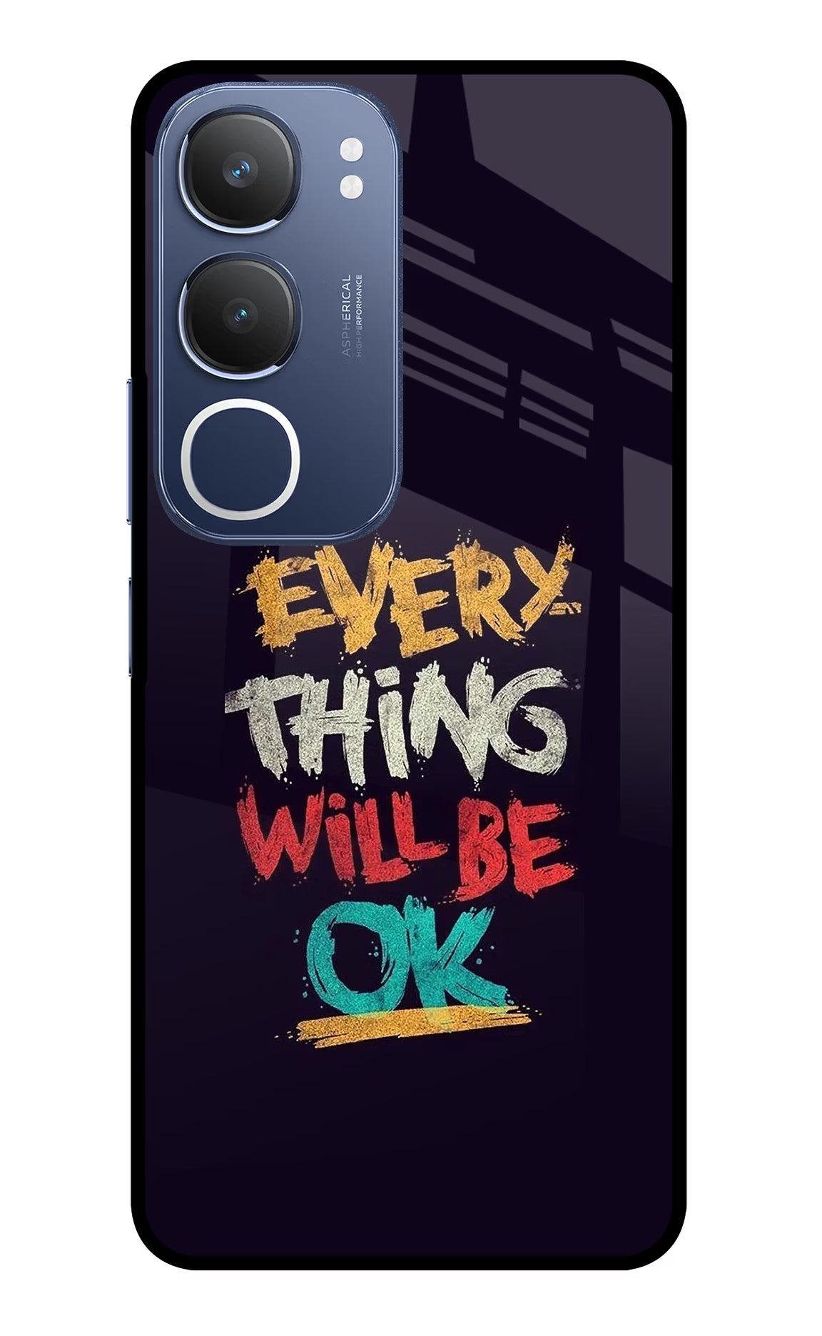 Everything Will Be Ok Vivo Y29 5G Glass Case