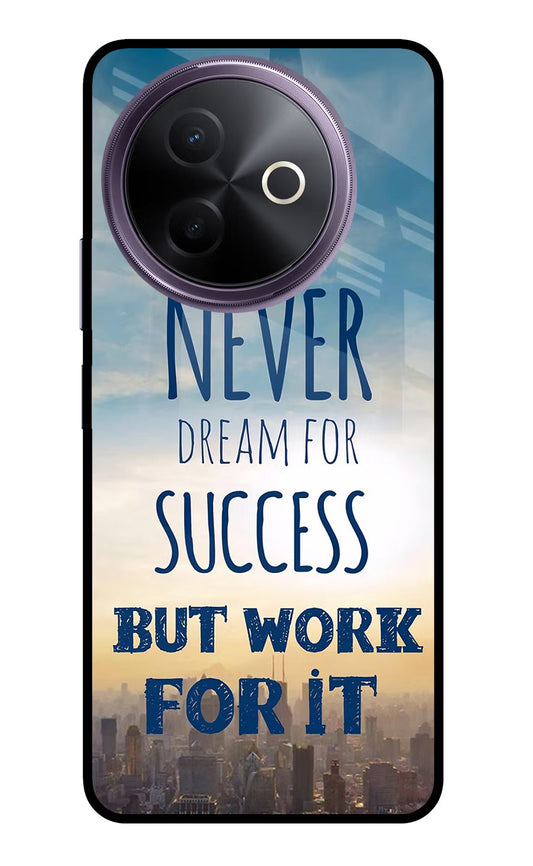 Never Dream For Success But Work For It Vivo Y39 5G Glass Case