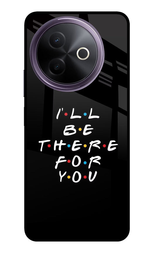 I'll Be There For You Vivo Y39 5G Back Cover