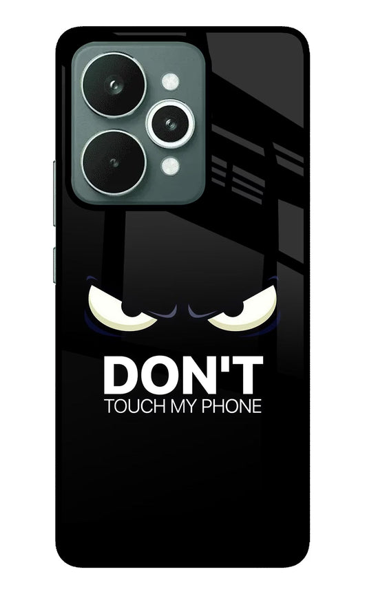 Don'T Touch My Phone Realme 15 Back Cover