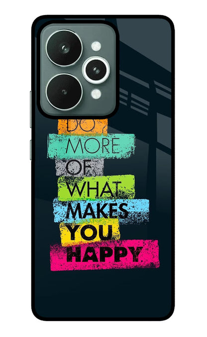 Do More Of What Makes You Happy Realme 15 Back Cover