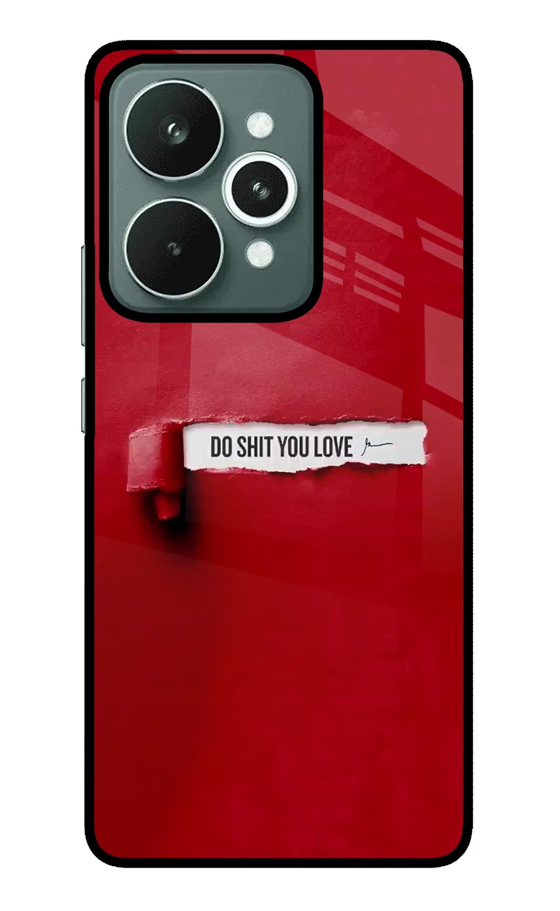 Do Shit You Love Realme 15 Back Cover