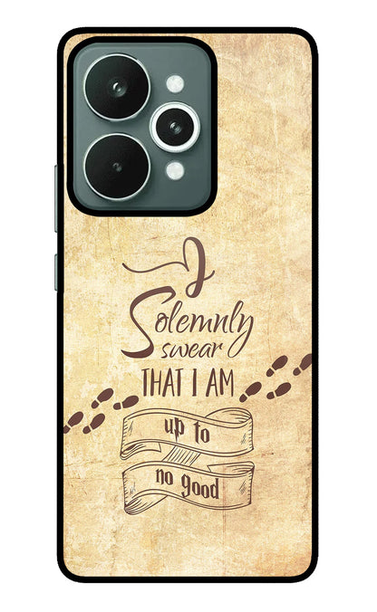 I Solemnly swear that i up to no good Realme 15 Back Cover