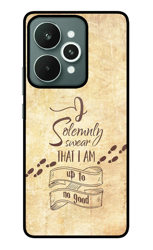 I Solemnly swear that i up to no good Realme 15 Back Cover