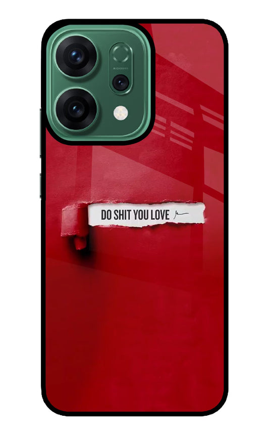 Do Shit You Love Oppo Reno14 5G Back Cover