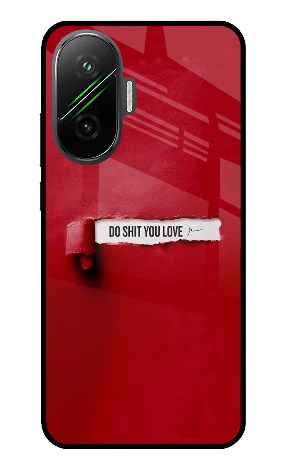 Do Shit You Love Poco F7 5G Glass Case