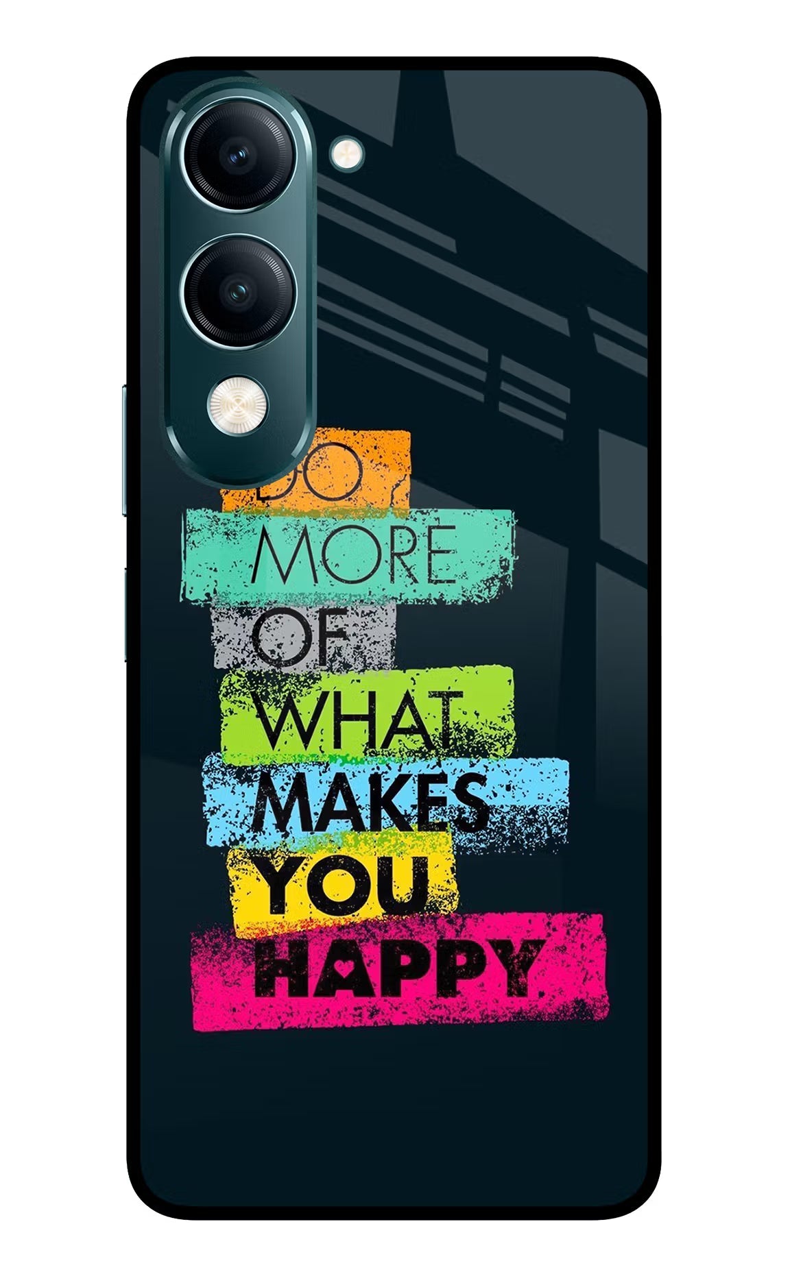 Do More Of What Makes You Happy Vivo Y19s 5G Back Cover