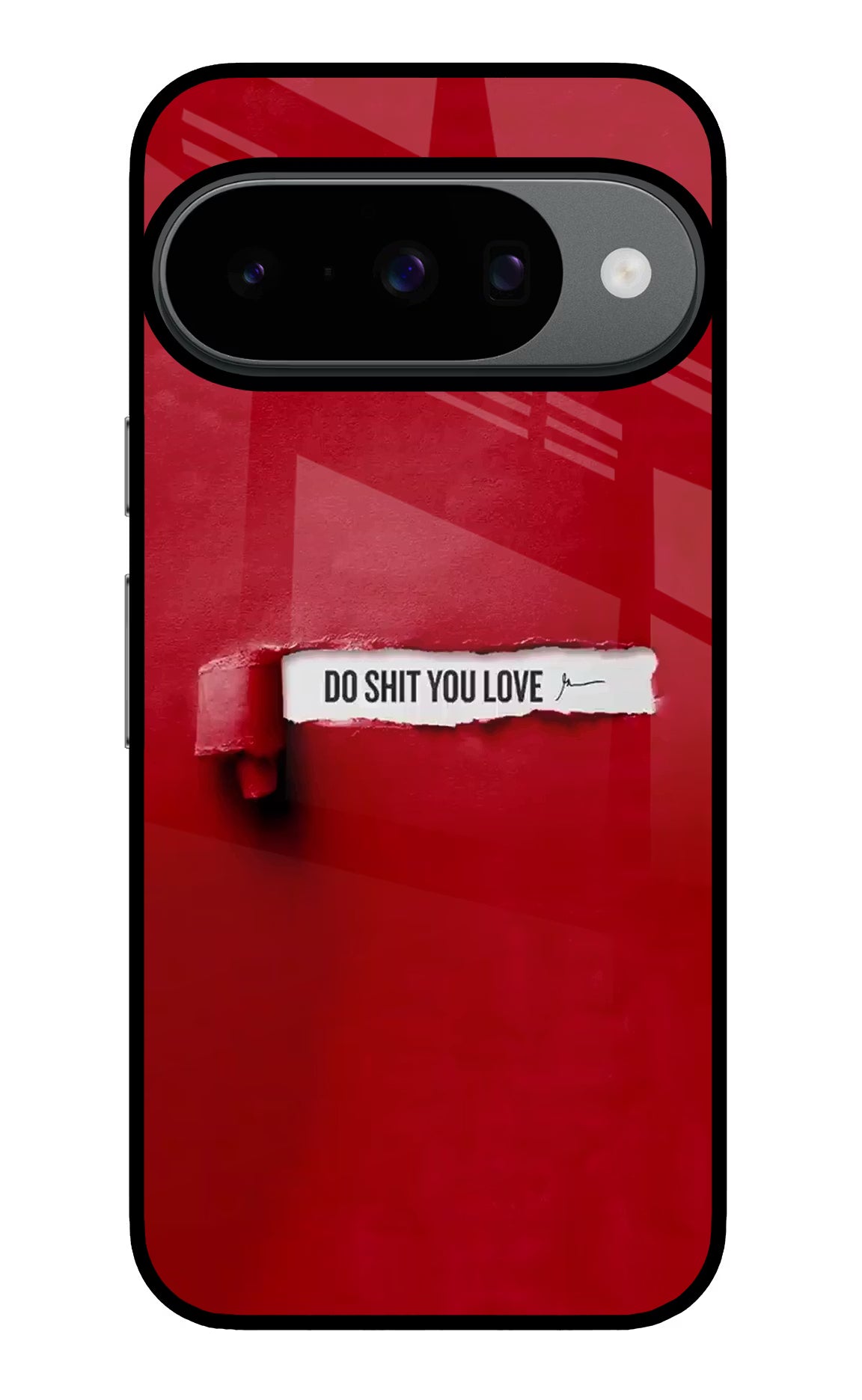 Do Shit You Love Google Pixel 10 Glass Case