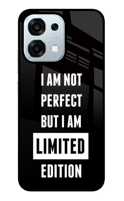 I Am Not Perfect But I Am Limited Edition Oppo F31 5G Back Cover