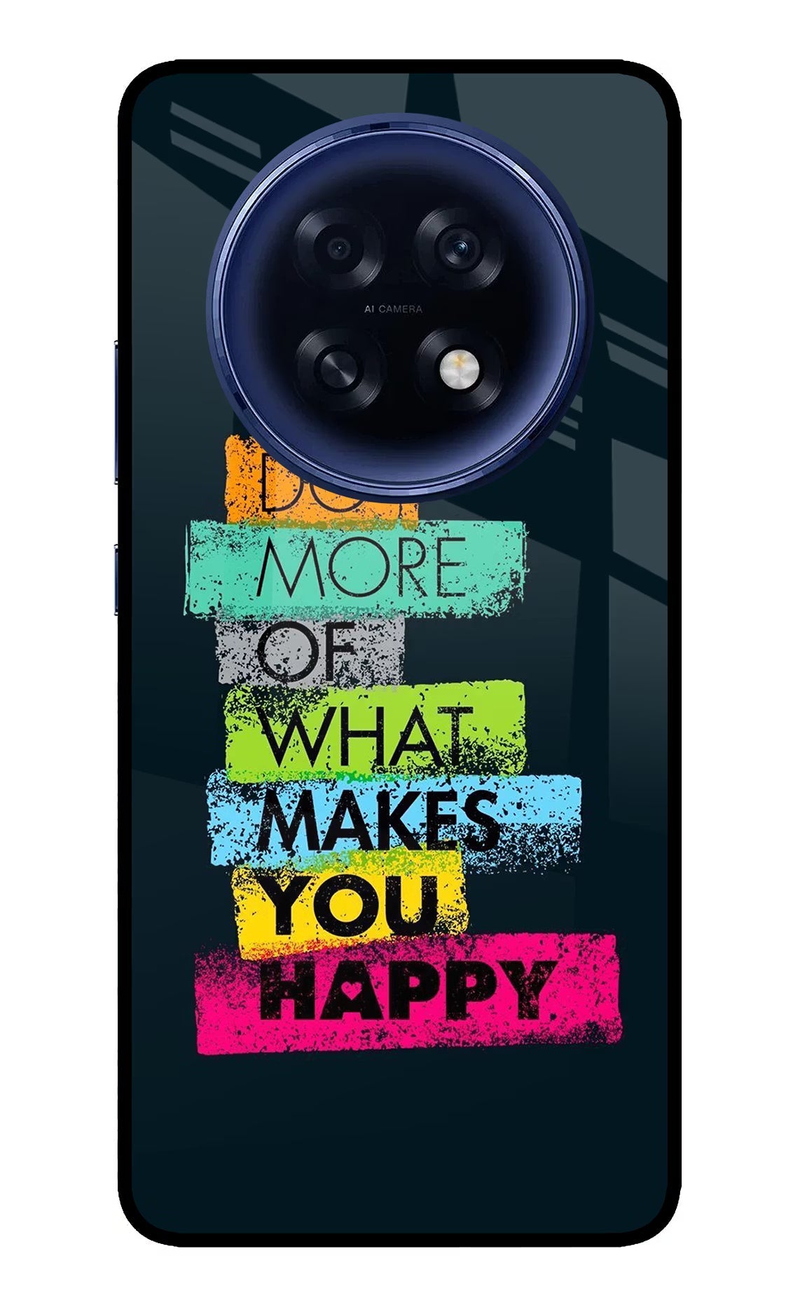 Do More Of What Makes You Happy Oppo F31 Pro Plus 5G Back Cover