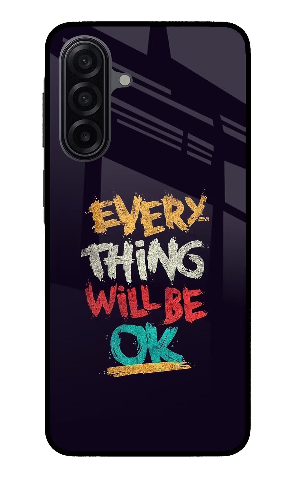 Everything Will Be Ok Samsung A17 5G Glass Case